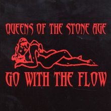 Go With the Flow [Enhanced]