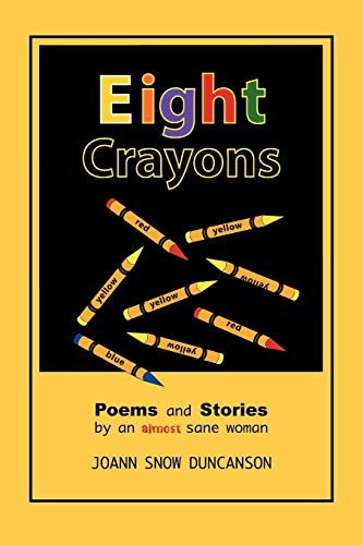 Eight Crayons: Poems and Stories