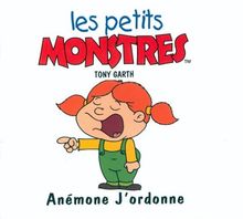 Anémone j'ordonne