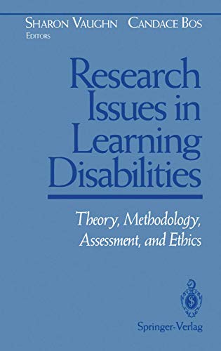 Research Issues in Learning Disabilities: Theory, Methodology, Assessment, and Ethics