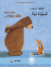 Herr Hase & Frau Bär: Kinderbuch Deutsch- Arabisch mit MP3-Hörbuch zum Herunterladen