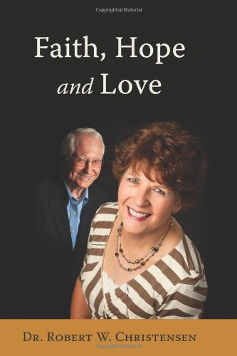 Faith, Hope and Love