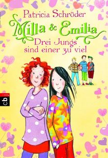 Milla und Emilia - Drei Jungs sind einer zu viel: Band 2