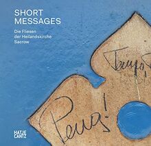 Short Messages Die Fliesen der Heilandskirche Sacrow