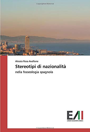 Stereotipi di nazionalità: nella fraseologia spagnola