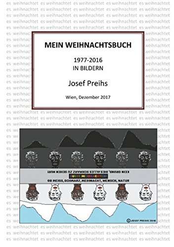 Mein Weihnachtsbuch in Bildern: 1977 bis 2016