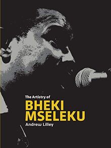 The Artistry of ¿Bheki Mseleku
