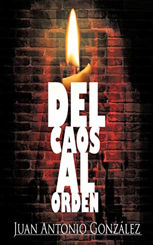 Del caos al orden