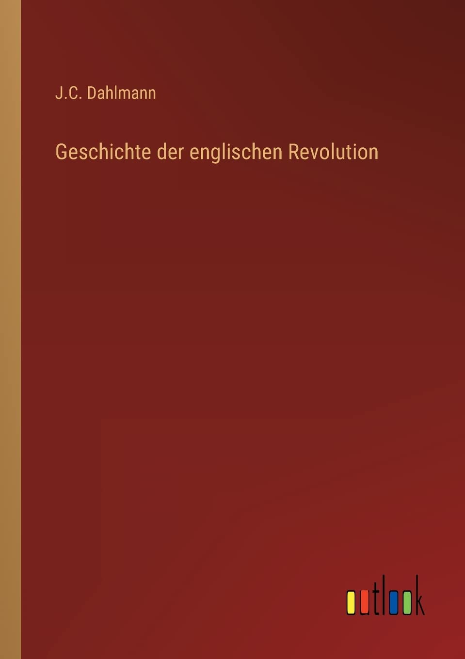 Geschichte der englischen Revolution