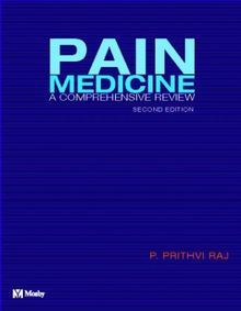 Pain Medicine: A Comprehensive Review