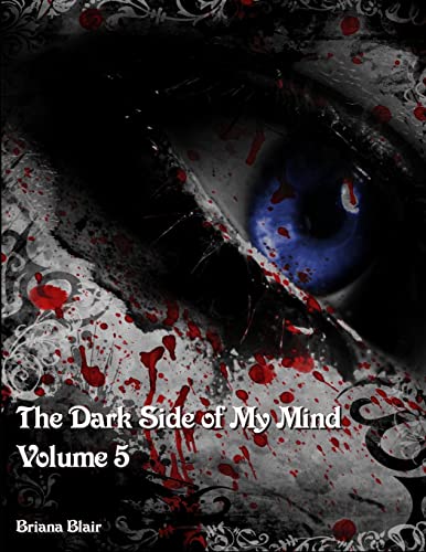The dark side of my mind - volume 5