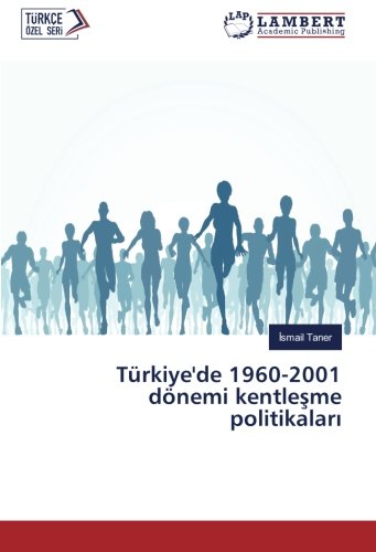 Türkiye'de 1960-2001 dönemi kentleşme politikaları