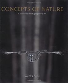 Concepts of Nature: A Wildlife Photographer's Journey