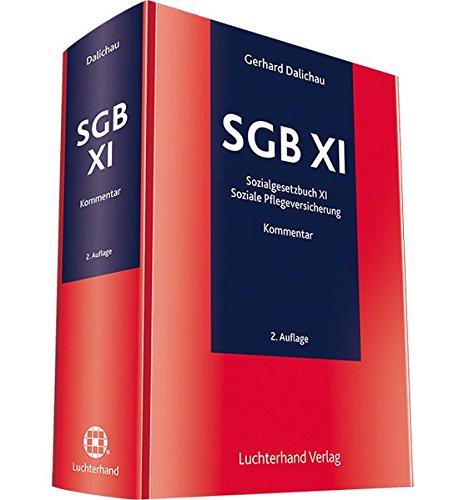 SGB XI Kommentar: Soziale Pflegeversicherung