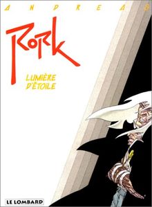 Rork. Vol. 4. Lumière d'étoile