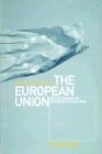 ANTHROPOLOGY OF THE EUROPEAN U: Building, Imagining and Experiencing the New Europe
