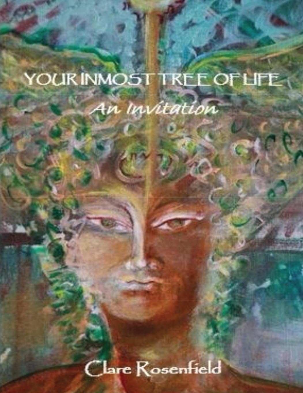 Your Inmost Tree of Life: An Invitation