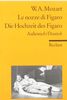 Le nozze di Figaro /Die Hochzeit des Figaro: Ital. /Dt.: KV 492. Opera buffa in vier Akten. Textbuch Italienisch/Deutsch