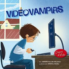 Vídeo vampirs (Leccions de vida)