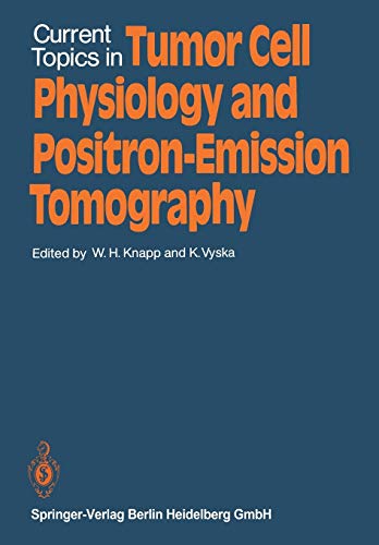 Current Topics in Tumor Cell Physiology and Positron-Emission Tomography