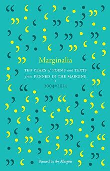 Marginalia: Poems and Texts from the First Ten Years