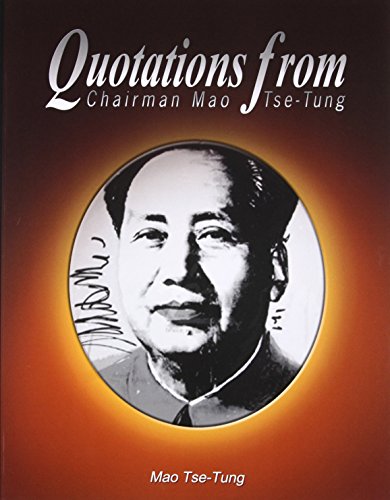 Quotations From Chairman Mao Tse-Tung