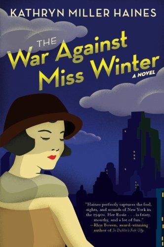 The War Against Miss Winter (Rosie Winter Mysteries, Band 1)