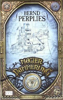 Magierdämmerung: In den Abgrund