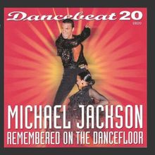 Michael Jackson Remembered On The Dance Floor