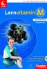 Lernvitamin M - Mathematik 6. Klasse