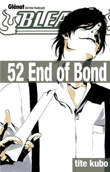 Bleach. Vol. 52. End of bond