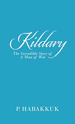 Kildary: The Incredible Story of a Man of War