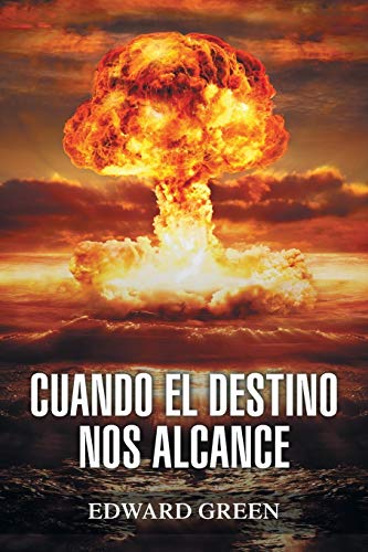 Cuando el destino nos alcance