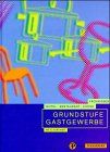 Grundstufe Gastgewerbe