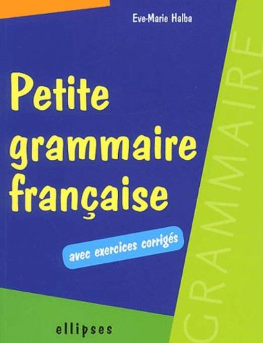 Petite grammaire française : avec exercices corrigés - Image 2