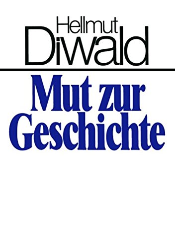 Mut zur Geschichte