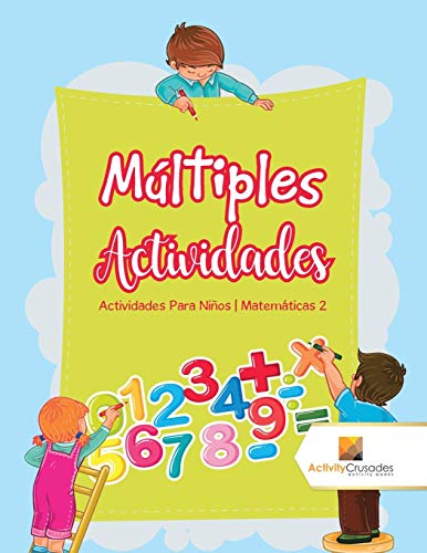 Múltiples Actividades : Actividades Para Niños | Matemáticas 2
