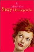 Sexy Hexensprüche.