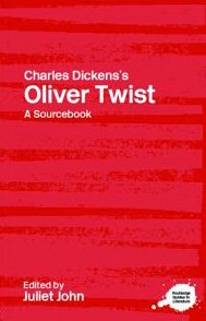 Charles Dickens's Oliver Twist: A Routledge Study Guide and Sourcebook (Routledge Guides to Literature)