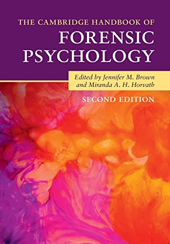 Brown, Jennifer M. The Cambridge Handbook Of Forensic Psychology (Cambridge Handbooks In Psychology)