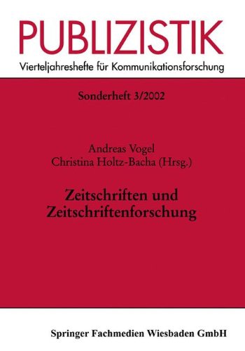 Publizistik, Zeitschriften und Zeitschriftenforschung (Publizistik Sonderhefte)
