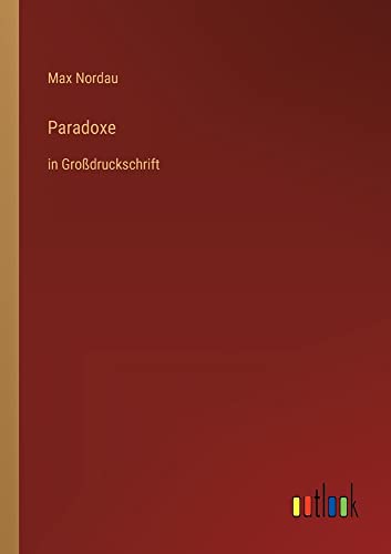 Paradoxe: in Großdruckschrift