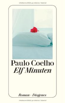 Elf Minuten. Roman von Paulo Coelho | Buch | Zustand gut