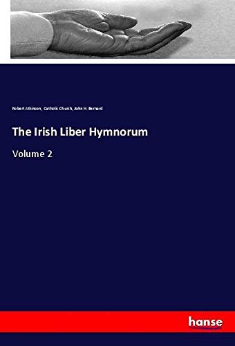 The Irish Liber Hymnorum: Volume 2