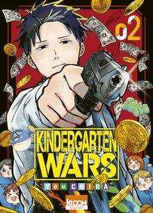 Kindergarten wars. Vol. 2