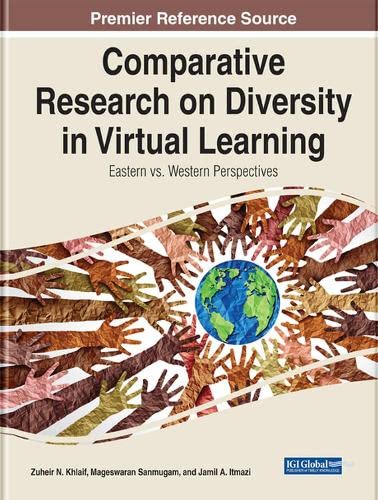 Comparative Research on Diversity in Virtual Learning: Eastern vs. Western Perspectives (Advances in Mobile and Distance Learning)