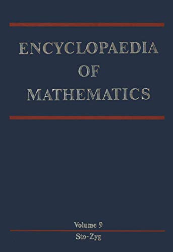 Encyclopaedia of Mathematics: Stochastic Approximation ― Zygmund Class of Functions (Encyclopaedia of Mathematics, 9, Band 9)