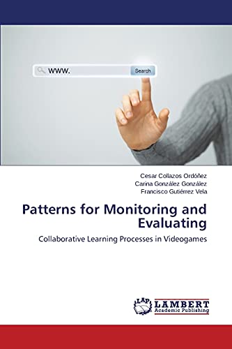 Patterns for Monitoring and Evaluating: Collaborative Learning Processes in Videogames