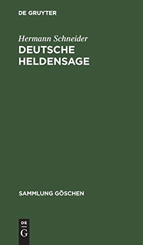 Deutsche Heldensage (Sammlung Göschen, 32, Band 32)