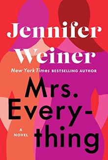 Mrs. Everything: A Novel